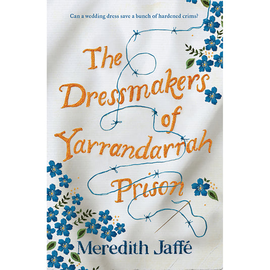 Dressmakers of Yarraandarrah Prison