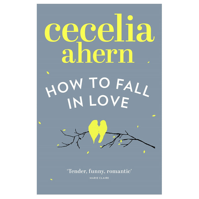 How To Fall In Love