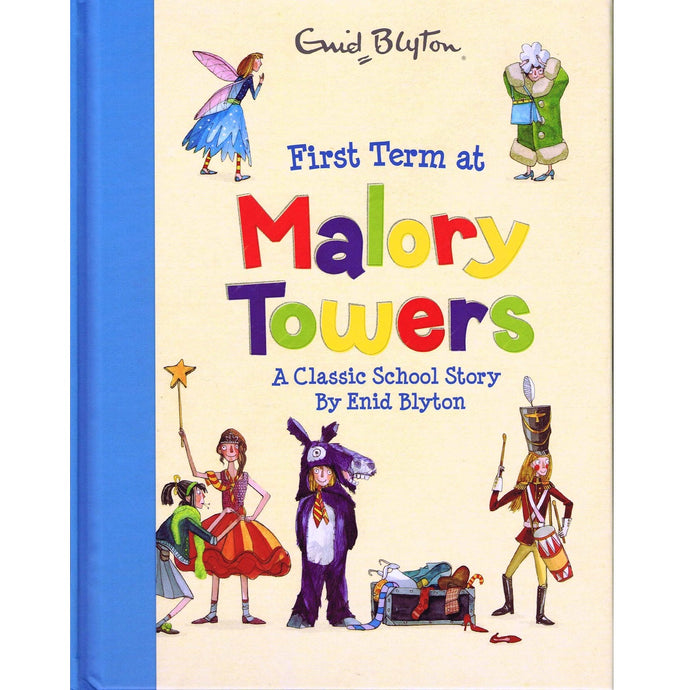 First Term At Malory Towers