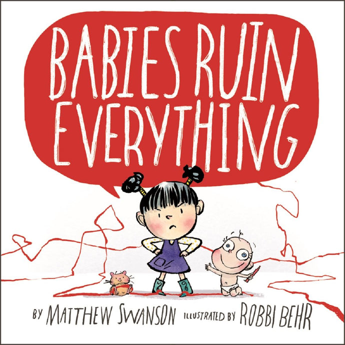 Babies Ruin Everything