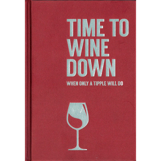 Time to Wine Down
